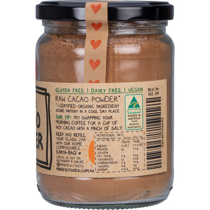 Mindful Foods Cacao Powder Raw Organic 200g - Mindful Foods
